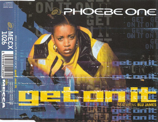 Phoebe One Featuring Blue James : Get On It (CD, Single)