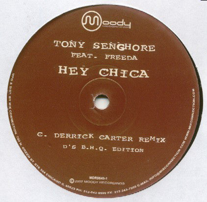 Tony Senghore Feat. Freeda : Hey Chica (2x12")