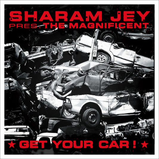 Sharam Jey Pres. The Magnificent (3) : Get Your Car! (12", Maxi)