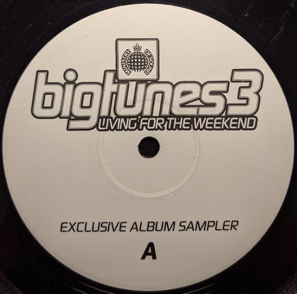Various : Big Tunes 3 'Living For The Weekend'  (12", Smplr)