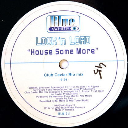 Lock 'n Load : House Some More (12")
