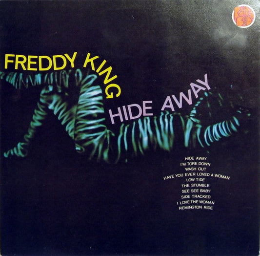 Freddy King* : Hide Away (LP, Album, Comp)