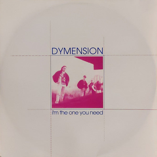 Dymension : I'm The One You Need (12")