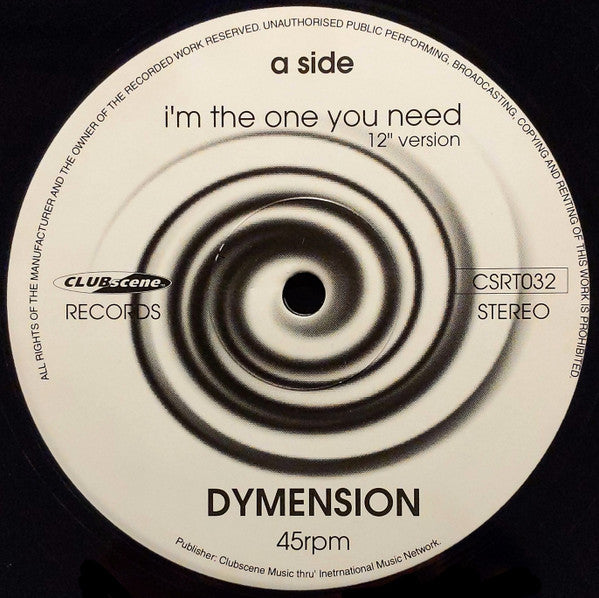 Dymension : I'm The One You Need (12")