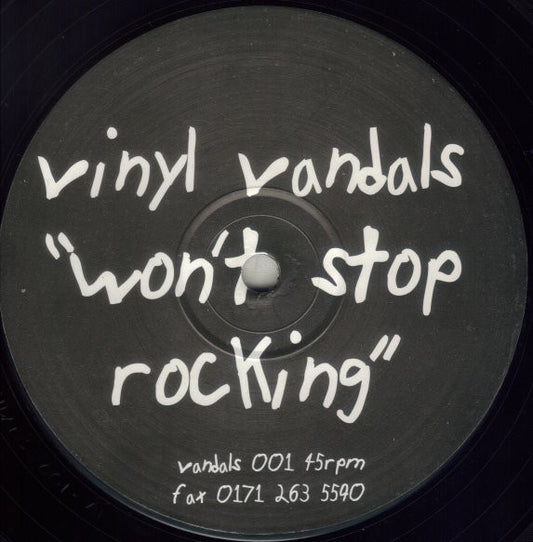 Vinyl Vandals : Won't Stop Rocking / 2-3 Break (12")