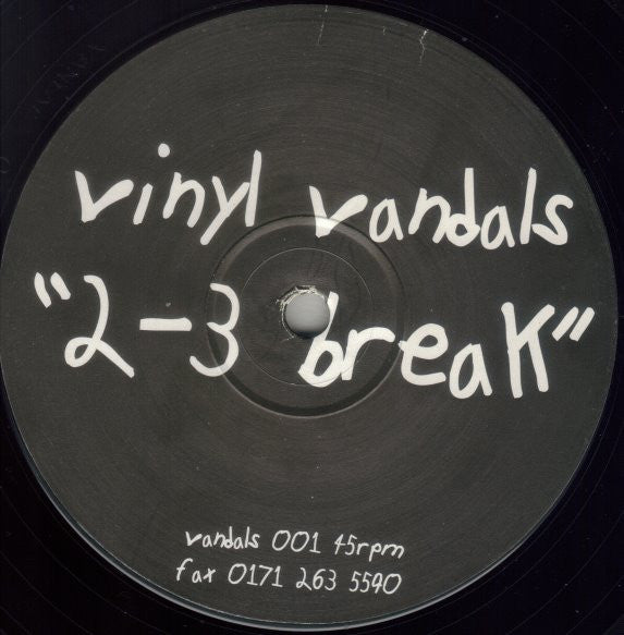 Vinyl Vandals : Won't Stop Rocking / 2-3 Break (12")