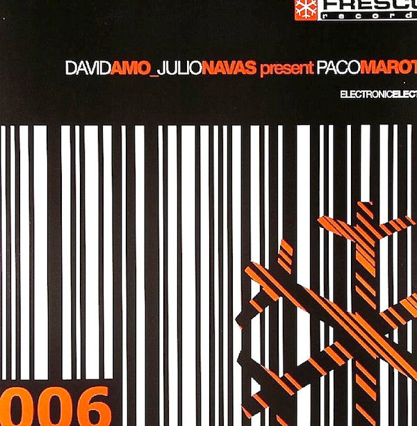 David Amo_Julio Navas* Present Paco Maroto : Electronic Electro (12")