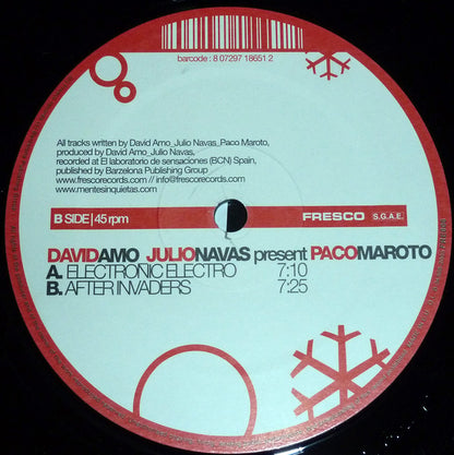 David Amo_Julio Navas* Present Paco Maroto : Electronic Electro (12")
