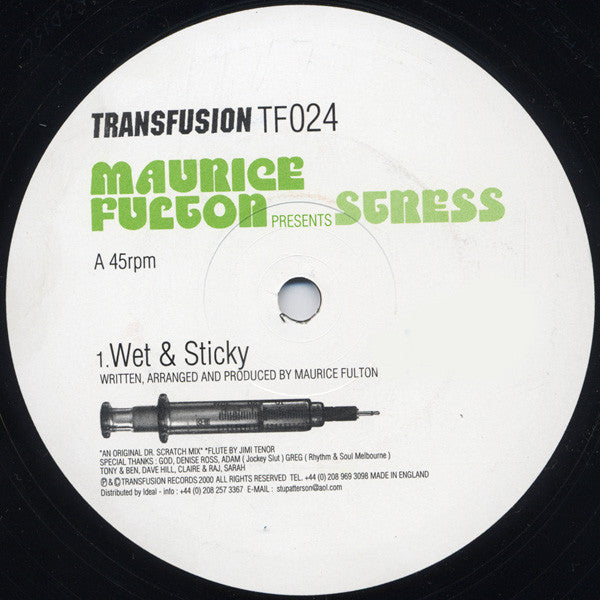 Maurice Fulton Presents Stress (11) : Wet & Sticky (12")