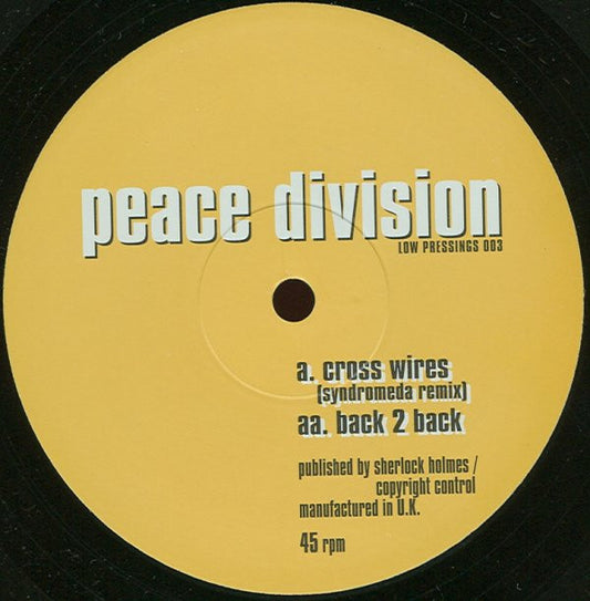 Peace Division : Cross Wires / Back 2 Back (12")