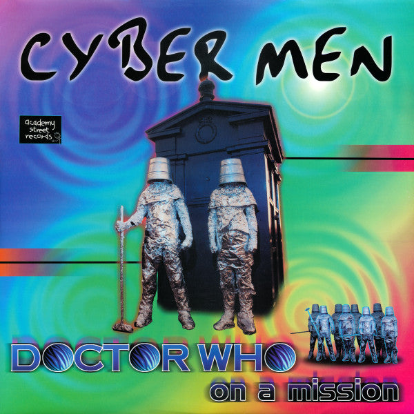 Cyber Men : Doctor Who On A Mission  (12")