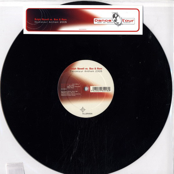Ralph Novell vs. Bas & Ram : Dancetour Anthem 2005 (12", S/Sided, Etch)