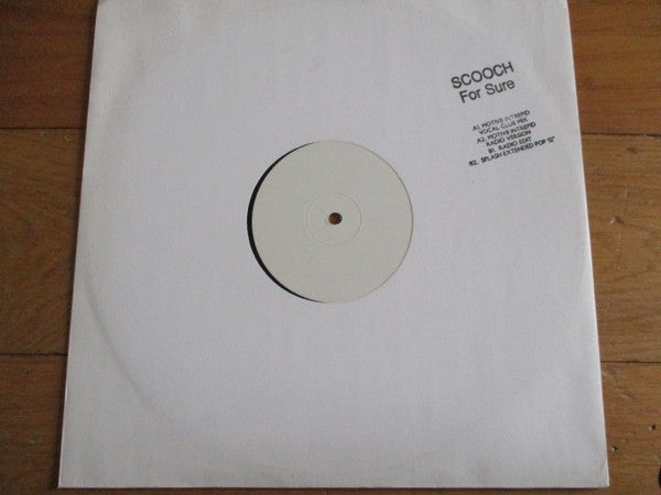 Scooch : For Sure (12", W/Lbl)