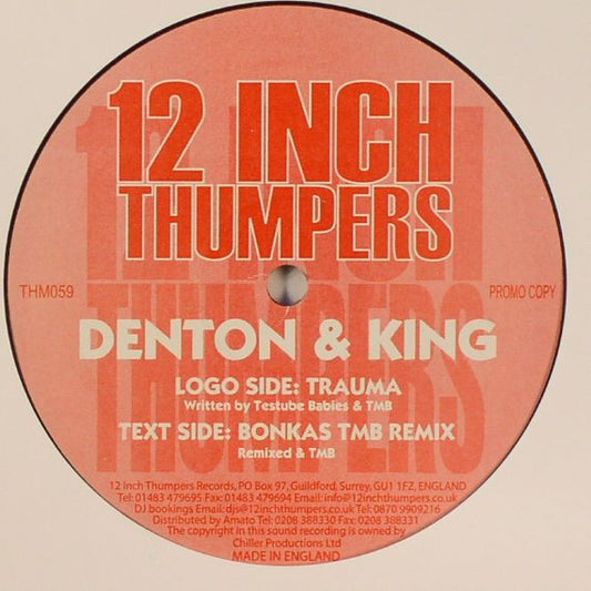 Denton & King* : Trauma / Bonkas (TMB Remix) (12", Promo)