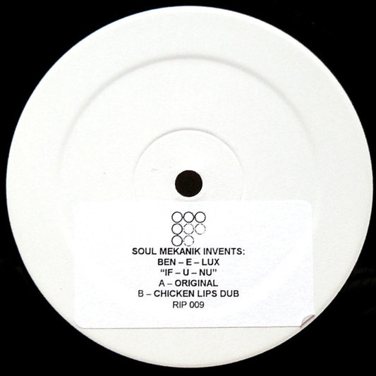 Soul Mekanik Invents: Ben-E-Lux : If-U-Nu (12", W/Lbl, Sti)