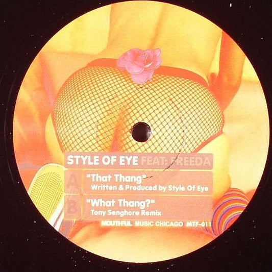 Style Of Eye Feat: Freeda : That Thang (12")