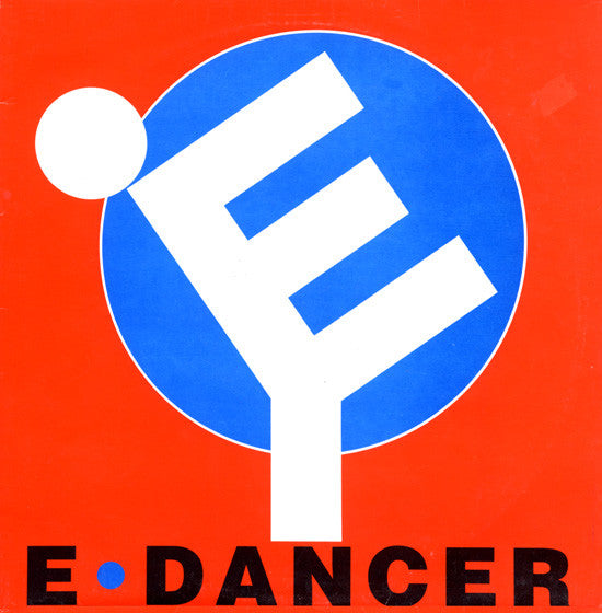 E-Dancer : Grab The Beat (Remix) (12")