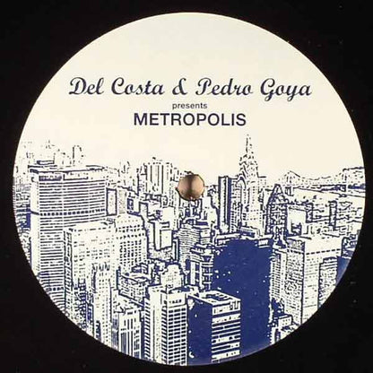 Del Costa & Pedro Goya : Metropolis (12")
