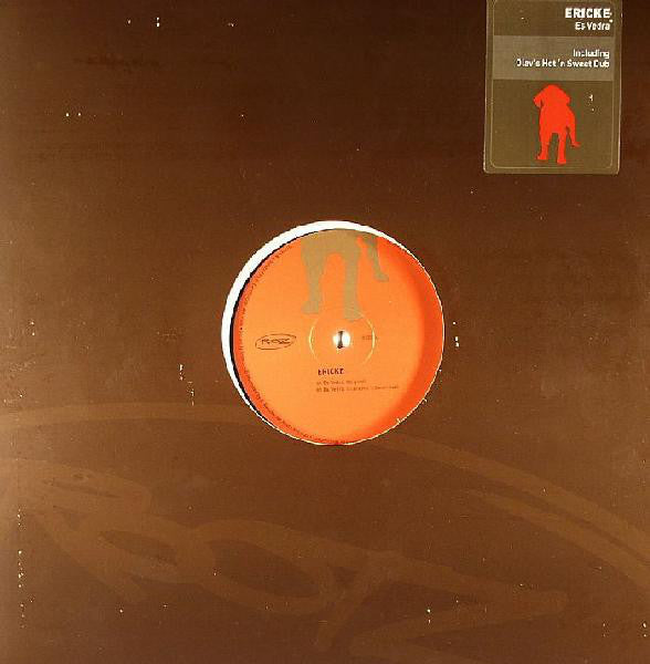 Erick E : Es Vedra (12")