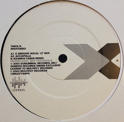 Thick Dick : Insatiable (12", Promo)