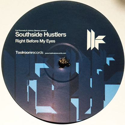 Southside Hustlers : Right Before My Eyes (12")