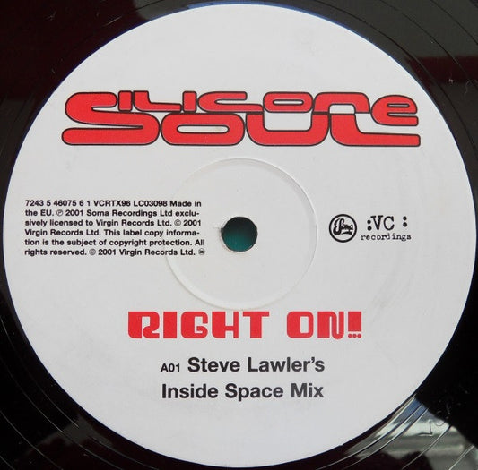 Silicone Soul Featuring Louise Clare Marshall : Right On! (Steve Lawler Mixes) (12")