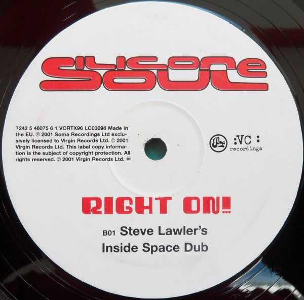 Silicone Soul Featuring Louise Clare Marshall : Right On! (Steve Lawler Mixes) (12")