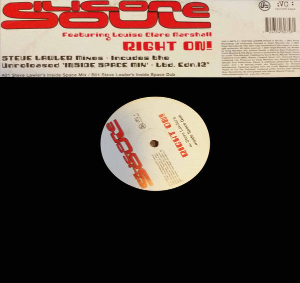 Silicone Soul Featuring Louise Clare Marshall : Right On! (Steve Lawler Mixes) (12")