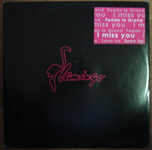Fedde Le Grand : I Miss You (12")