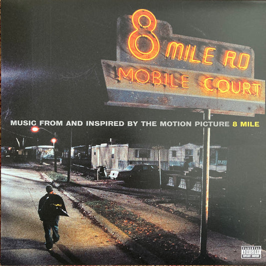 Various : Music From And Inspired By The Motion Picture 8 Mile (2xLP, Comp, RE, 180)