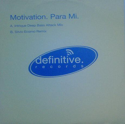 Motivation : Para Mi (12")