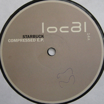 Starbuck : Compressed EP (12")