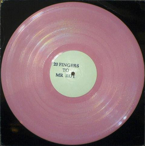 20 Fingers To Mr. Roy : Short Dick Man Vs. Something About U (12", S/Sided, W/Lbl, Pin)