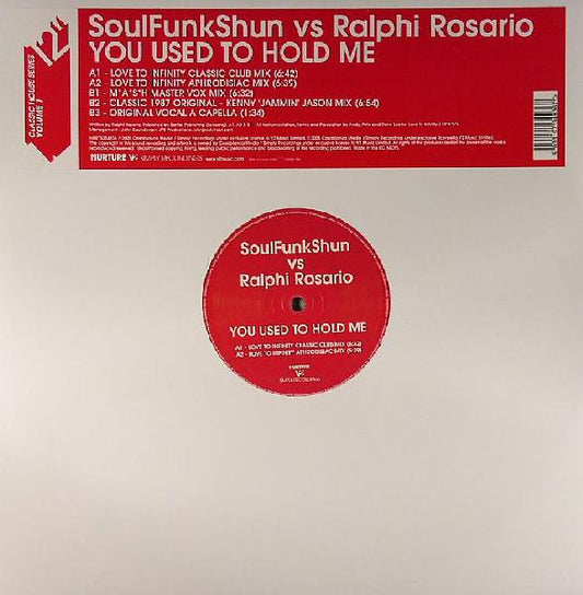 SoulFunkShun* vs. Ralphi Rosario : You Used To Hold Me (12")