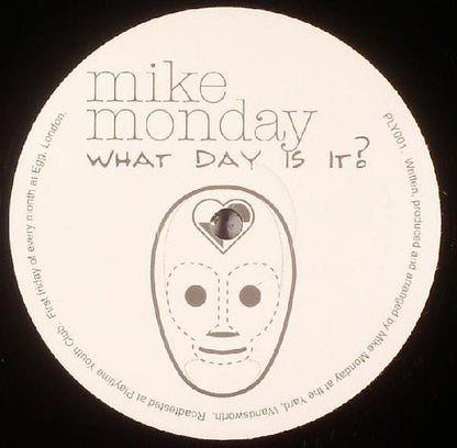 Mike Monday : What Day Is It? (12")