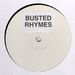 Busta Rhymes : Busted Rhymes (12", Unofficial, W/Lbl)