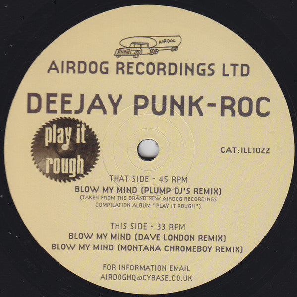 Deejay Punk-Roc : Blow My Mind (12")