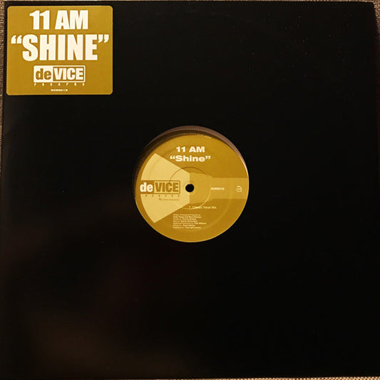 11am : Shine (12")
