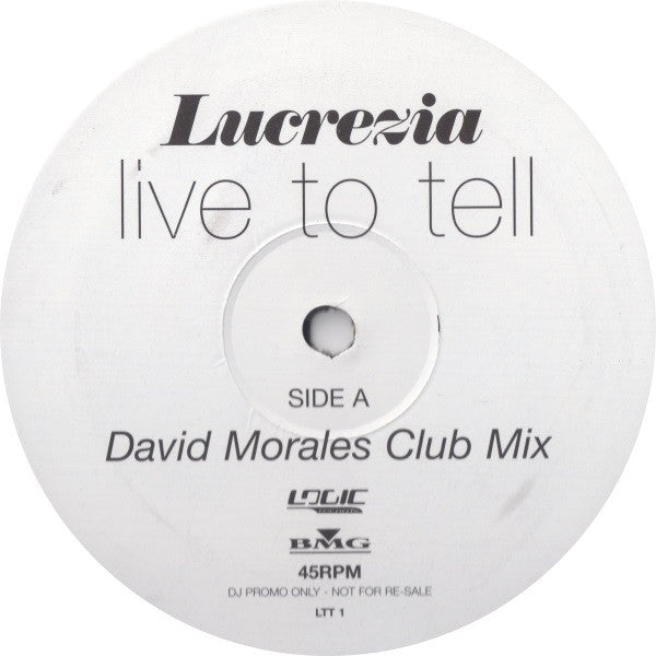 Lucrezia : Live To Tell (12", Promo)