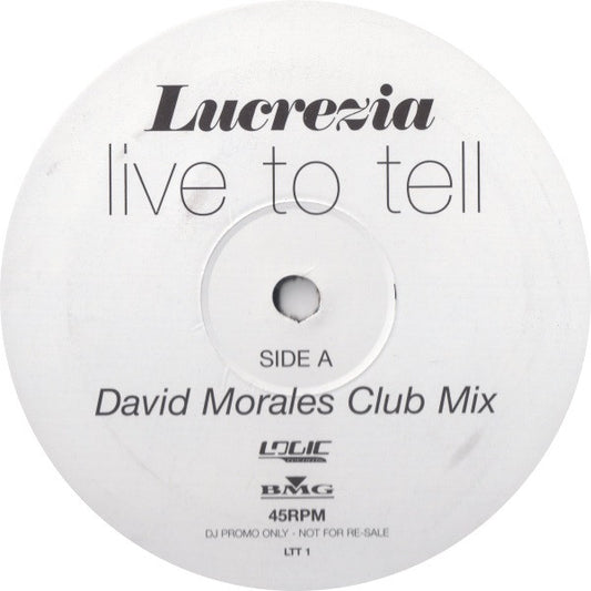 Lucrezia : Live To Tell (12", Promo)