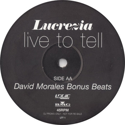 Lucrezia : Live To Tell (12", Promo)
