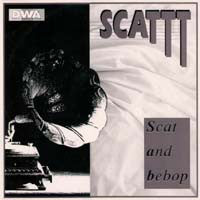 Scattt : Scat And Bebop (12", Single)