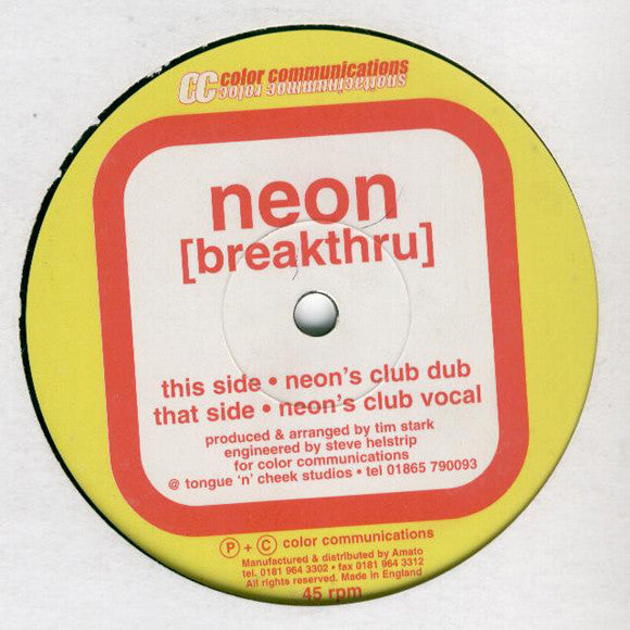 Neon (12) : Breakthru (12")