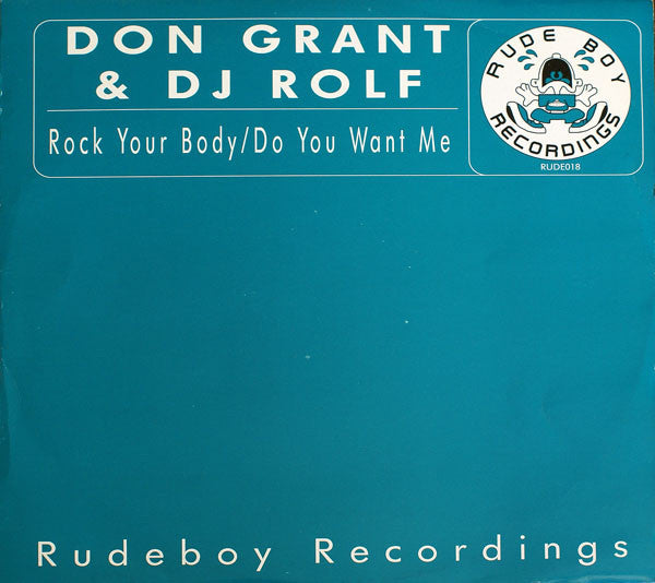 Don Grant & DJ Rolf : Rock Your Body (12")