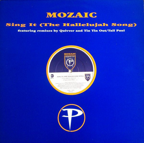 Mozaic : Sing It (The Hallelujah Song) (12")