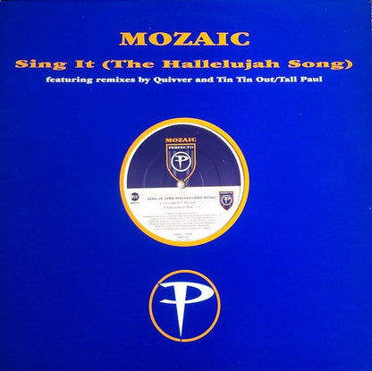 Mozaic : Sing It (The Hallelujah Song) (12")
