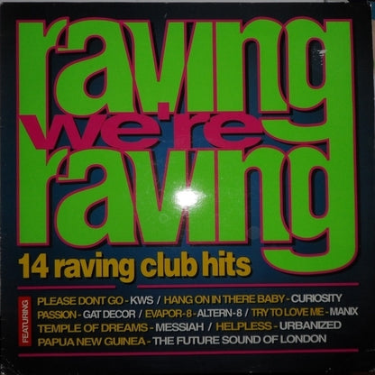 Various : Raving We're Raving (LP, Comp)