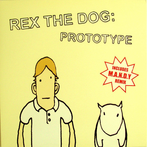 Rex The Dog : Prototype (12")