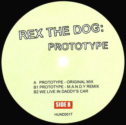 Rex The Dog : Prototype (12")