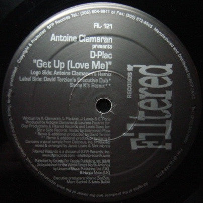 Antoine Clamaran Presents D-Plac : Get Up (It Doesn't Matter) (12")